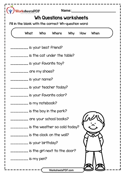 Fill in the blank with the correct Wh-question word 1 Fill in the blank with the correct Wh question word
